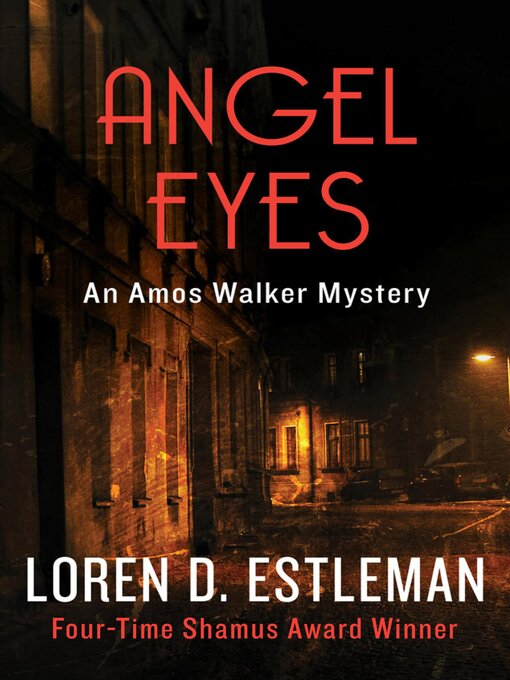 Title details for Angel Eyes by Loren Estleman - Available